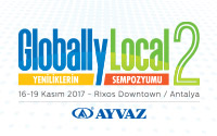 Ayvaz Düzenlediği “Globally Local” Sempozyumunda Farklı Sektörlerden Üst Düzey Temsilcileri Antalya’da Ağırladı